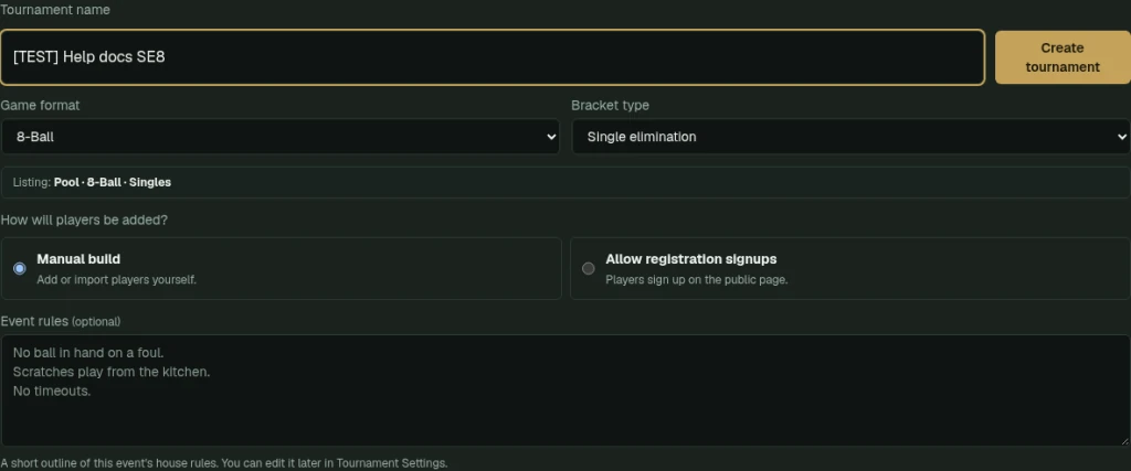 Create tournament form with Tournament name, Game format, Bracket type, listing preview, Manual build selected, and optional Event rules.